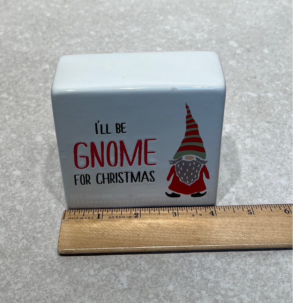 Gnome Sign