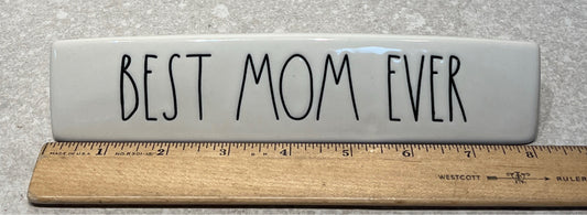 Best Mom Ever