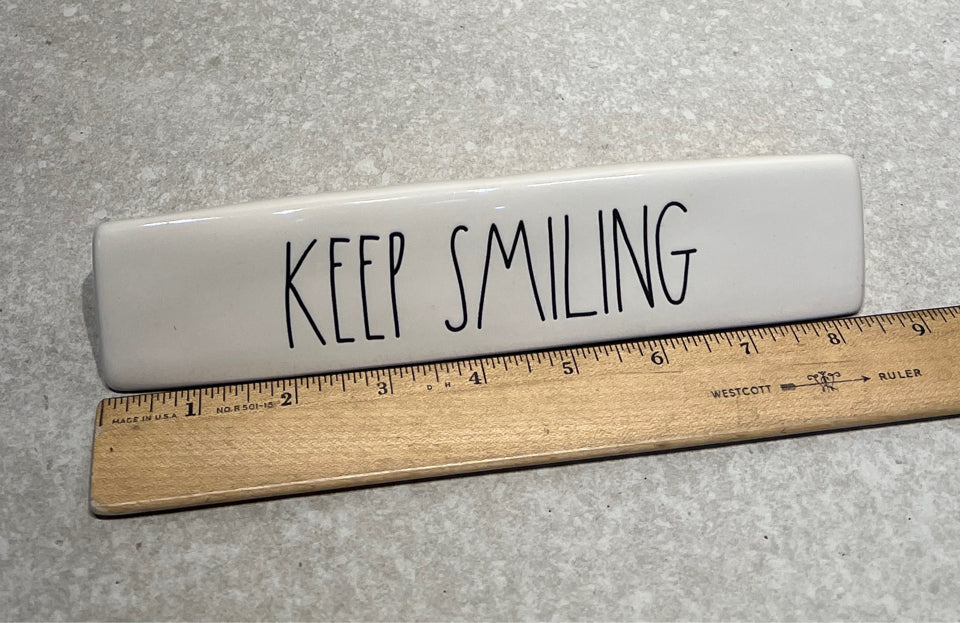 Keep Smiling