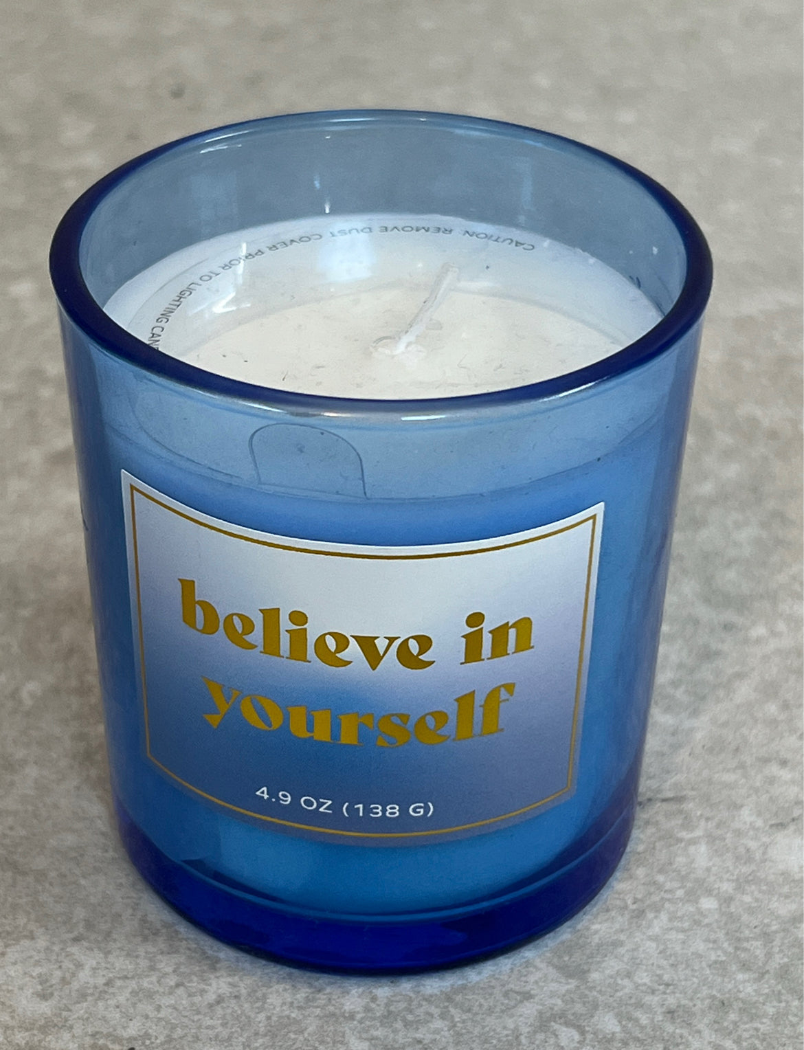 "Believe in Yourself" Candle