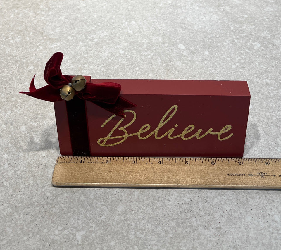 Believe Sign