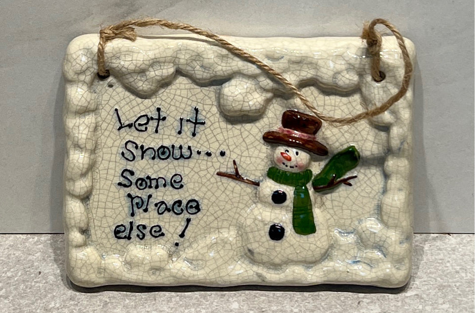 Let It Snow Sign