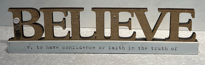 Believe Sign