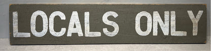Locals Only