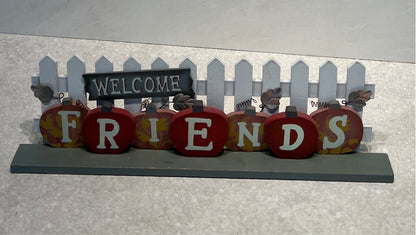 Welcome Friends