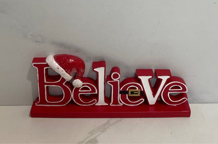 Believe Sign