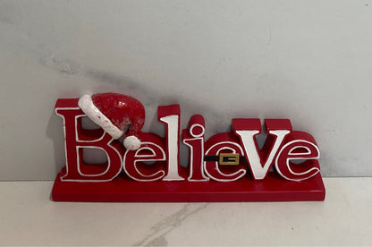 Believe Sign