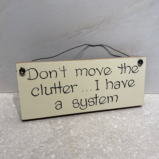 Clutter Sign