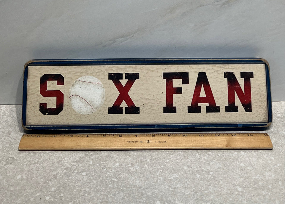 Sox Fan Sign