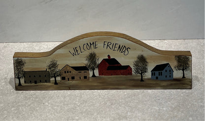 Welcome Friends