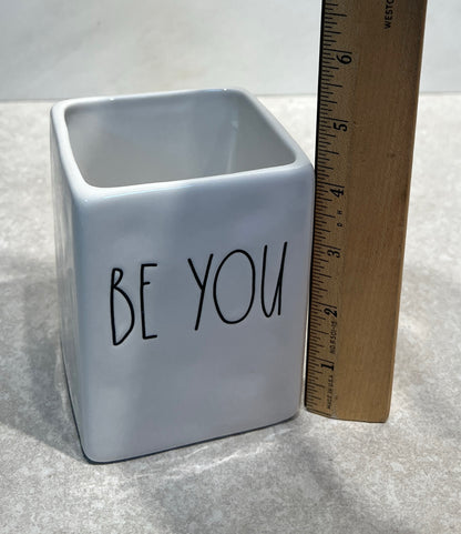 Rae Dunn Be You