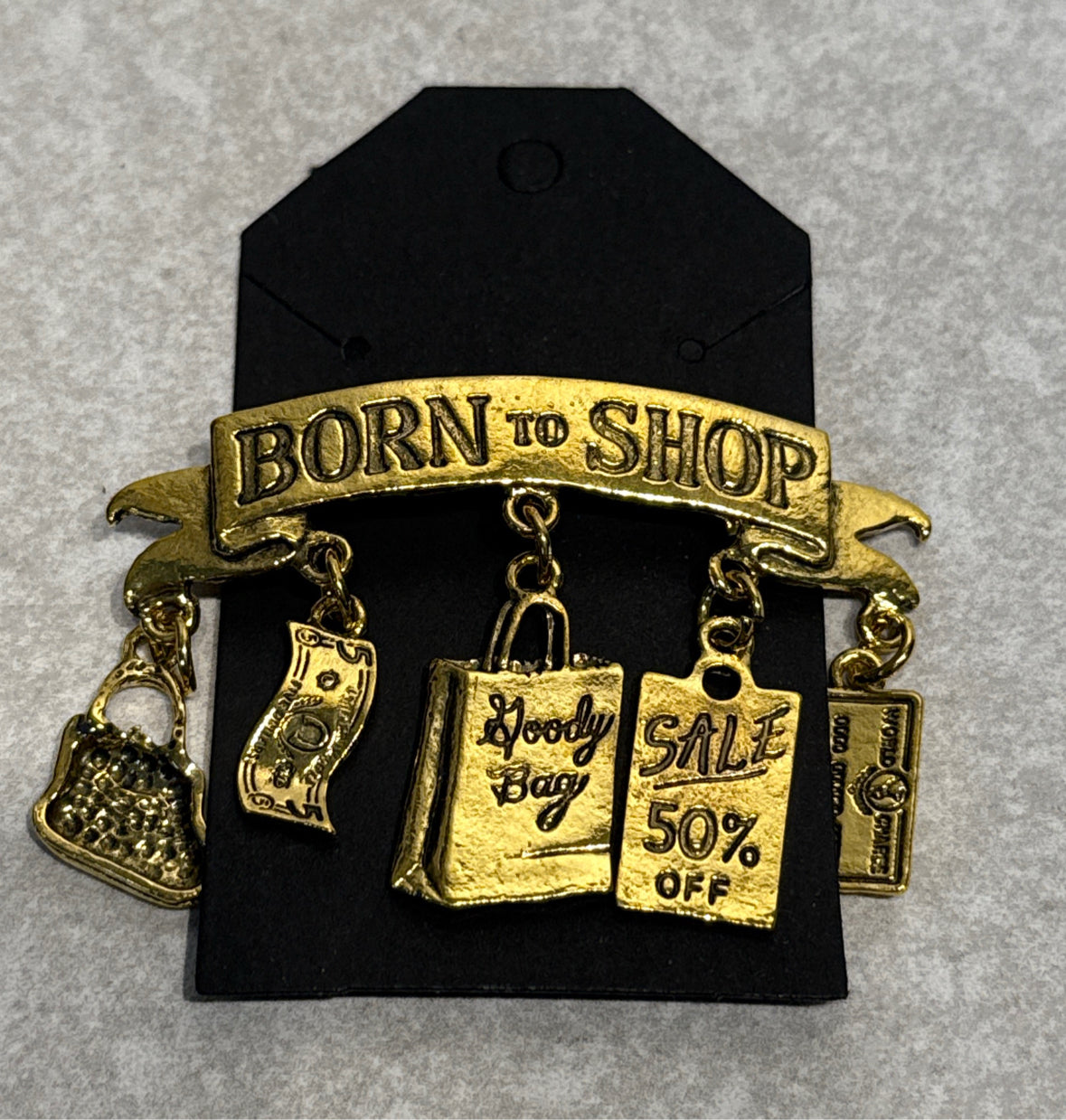 Born to Shop Pin