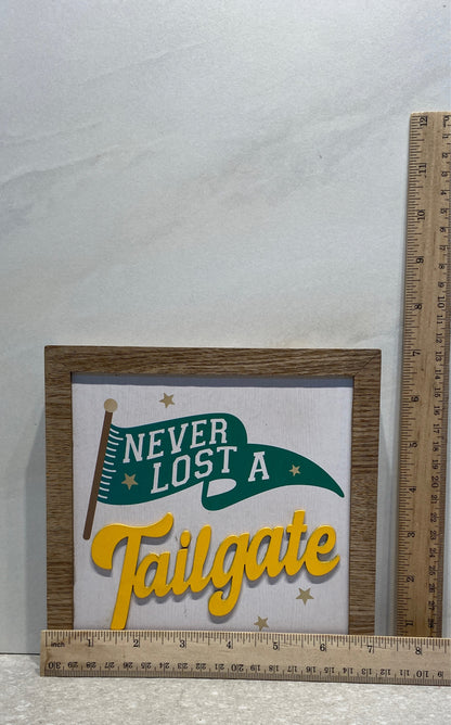 Tail Gate Sign
