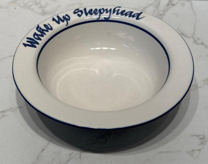 Wake Up Sleepyhead Bowl