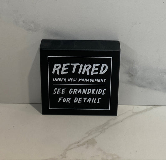 Retired Sign