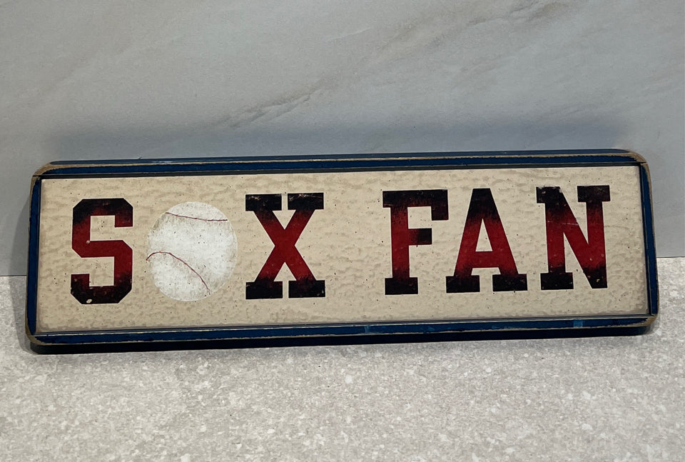 Sox Fan Sign