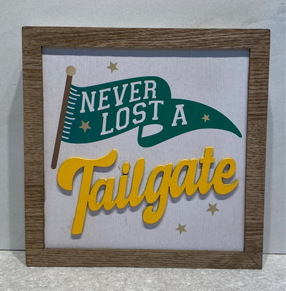 Tail Gate Sign